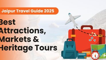 Jaipur Travel Guide 2025: Best Attractions, Markets & Heritage Tours