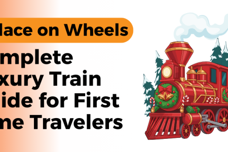 Palace on Wheels: Complete Luxury Train Guide for First-Time Travelers