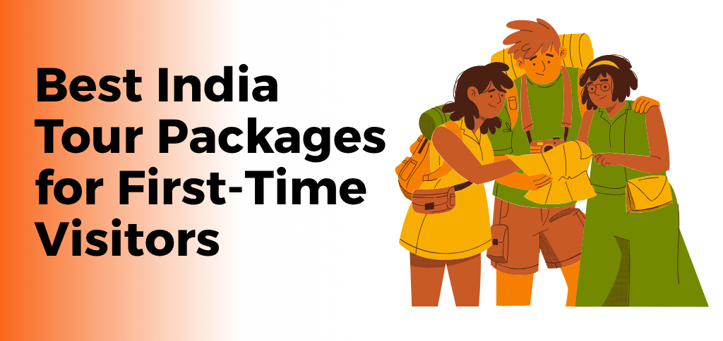 Best India Tour Packages for First-Time Visitors by Rajputana India Tours