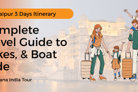 Udaipur 3 Days Itinerary – Lakes, Palaces & Boat Ride