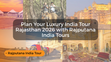 Luxury India Tour Rajasthan