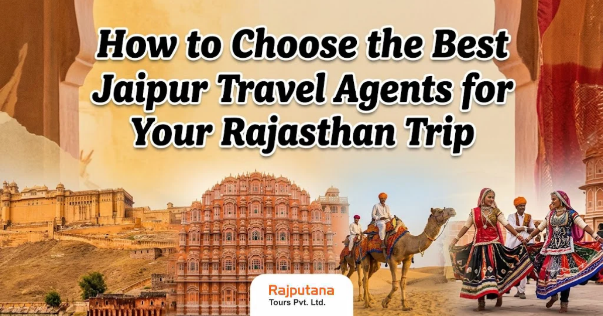 Best Jaipur Travel Agents for Rajasthan